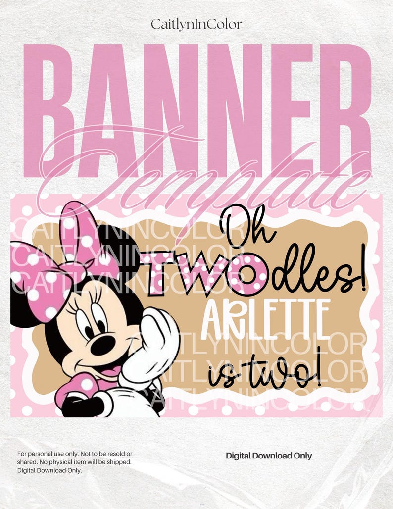 Op de afbeelding: Roze banner sjabloon met de tekst "BANNER Template" in een scriptlettertype. Het ontwerp bevat een Minnie Mouse-afbeelding en de woorden "Oh TWOdles! ARLETTE is two!" in zwart en roze.
