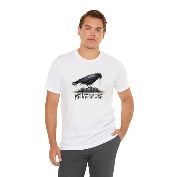 Nevermore Poe Raven T-Shirt - Cool Edgar Allen Poe Raven Nevermore Poe Raven T-Shirt - Cool Edgar Allen Poe Raven