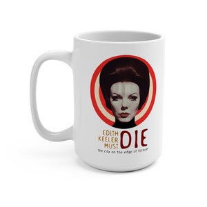 Edith Keeler Must Die, Star Trek Coffee Mug, Gift for Nerd, Parody Mug, Science Fiction Coffee Cup, Original Star Trek Kitchen, Spock Kirk image 5