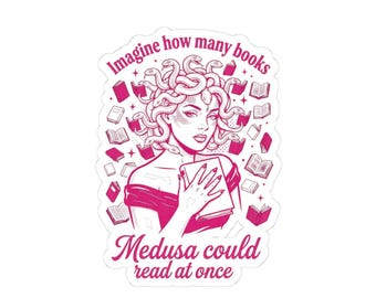 Medusa Could Read at Once Kiss-Cut Stickers | Book Club, Romance Reader