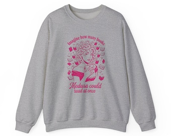 Medusa Could Read Sweatshirt | Book Club, BookTok Romance Readers
