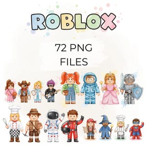 Könnte beinhalten: Aquarell-Illustration mit dem Wort "ROBLOX" über 12 Cartoon-Charakteren in verschiedenen Kostümen. Der Text "72 PNG FILES" wird ebenfalls angezeigt. Zu den Charakteren gehören ein Cowboy, ein Astronaut und ein Koch.
