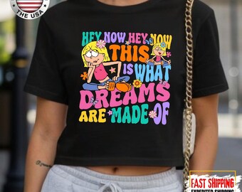 Disney Cute Lizzie McGuire Crop Top, This Is What Dreams Are Made Of Retro Crop Tee, Disney Vacation Trip Shirts