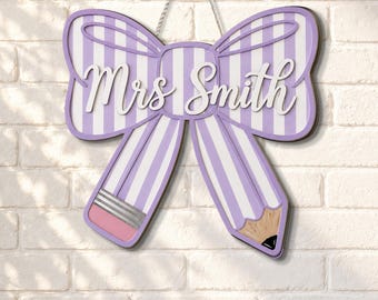 Personalized Pencil Bow Door Sign, Teacher Name Wooden Hanger, Classroom Decor, Custom Back To School Door Sign