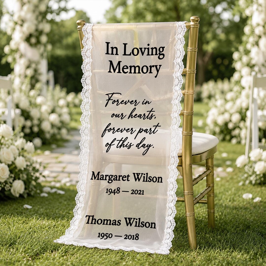 In Memory Chair In Loving Memory Lace Chair Banner, Wedding Memorial Seat Sign ...
