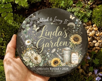 Personalized Retirement Garden Stone, Custom Garden Lover Gift, Retired & Loving It Decor, Floral Sunflower Keepsake Stone