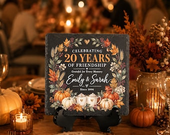 20 Years of Friendship Gift, Personalized Best Friend Keepsake, Fall Friendship Decor, Friendship Anniversary Gift, Custom Friend Plaque