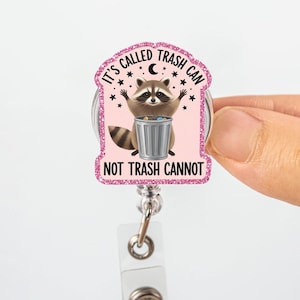 Grappige wasbeer FAUX glitter badge haspel, It&#39;s Called Trash Can Not Trash Cannot, schattige glitter ID-houder, verpleegkundige leraar kantooraccessoire