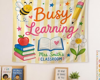 Personalized Classroom Tapestry, Busy Learning Classroom Decor, Custom Teacher Wall Hanging, Bee Theme Classroom Banner