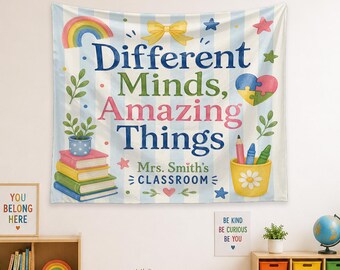 Different Minds Amazing Things Classroom Tapestry, Personalized Teacher Wall Hanging, Inclusive Classroom Decor, Custom Banner
