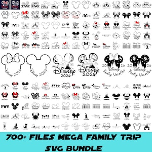May include: A collection of black and white Disney-themed SVG files. Designs include Mickey Mouse ears, bows, and text such as "Disney 2026", "Family Vacation", and "Squad". The image also includes the text "700+ FILES MEGA FAMILY TRIP SVG BUNDLE".