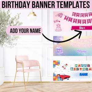 May include: Image of birthday banner templates with the text "Birthday Banner Templates" and "Add Your Name". The banners feature designs with a princess, cake, and other birthday-themed graphics. The banners are in pink, blue, and colorful designs.