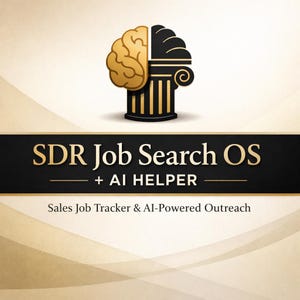 May include: A graphic with a gold brain and a black and gold pillar design. The text "SDR Job Search OS + AI HELPER" is displayed on a black banner. Below, it reads "Sales Job Tracker & AI-Powered Outreach."