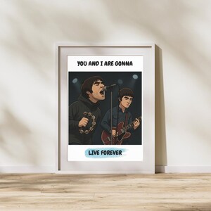 Impresión inspirada en Oasis - Póster inspirado en Oasis - Vive para siempre - Impresión musical - Póster musical - Impresión de rock and roll - Póster de rock and roll