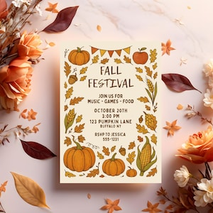 May include: A cream-coloured invitation for a Fall Festival, featuring pumpkins, leaves, and corn illustrations. The text reads "Fall Festival" and includes event details: music, games, food, date, time, location, and RSVP information.