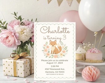 May include: A birthday invitation with a scalloped edge features the text "Charlotte is turning 3." A cartoon fox is surrounded by flowers. The invitation includes event details. Pink and white balloons, flowers, and a gift box are in the background.