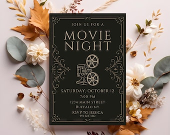 May include: A dark green movie night invitation with gold accents and a vintage film projector illustration. The invitation includes the text "Join us for a Movie Night" and event details. The invitation is surrounded by autumn leaves and flowers.