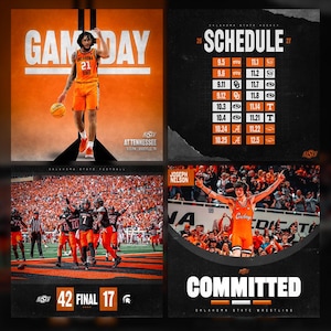 May include: A collage of four images relating to Oklahoma State University sports. One shows a basketball player in an orange uniform with the text "GAMEDAY." Another displays the 2023 schedule. The third shows a football game score. The last image says "COMMITTED."
