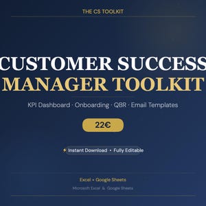 Peut inclure: Un document numérique Customer Success Manager Toolkit avec un fond bleu foncé et du texte doré. Il présente les titres THE CS TOOLKIT et CUSTOMER SUCCESS MANAGER TOOLKIT, avec des sous-titres pour KPI Dashboard, Onboarding, QBR et Email Templates.