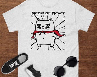 Funny Superhero Cat Shirt – Cat Lover T-Shirt & Gift – “Meow or Never” Graphic Tee – Cat Comic T-Shirt Unisex