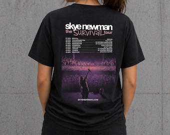 Skye Newman Survival Tour 2026 T Shirt UK Concert Dates Music Tee | Adults & Kids