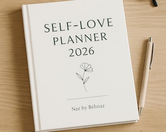 Self Love Planner 2026 | Minimalist Daily, Weekly, Monthly, Gratitude & Notes | Printable Journal PDF