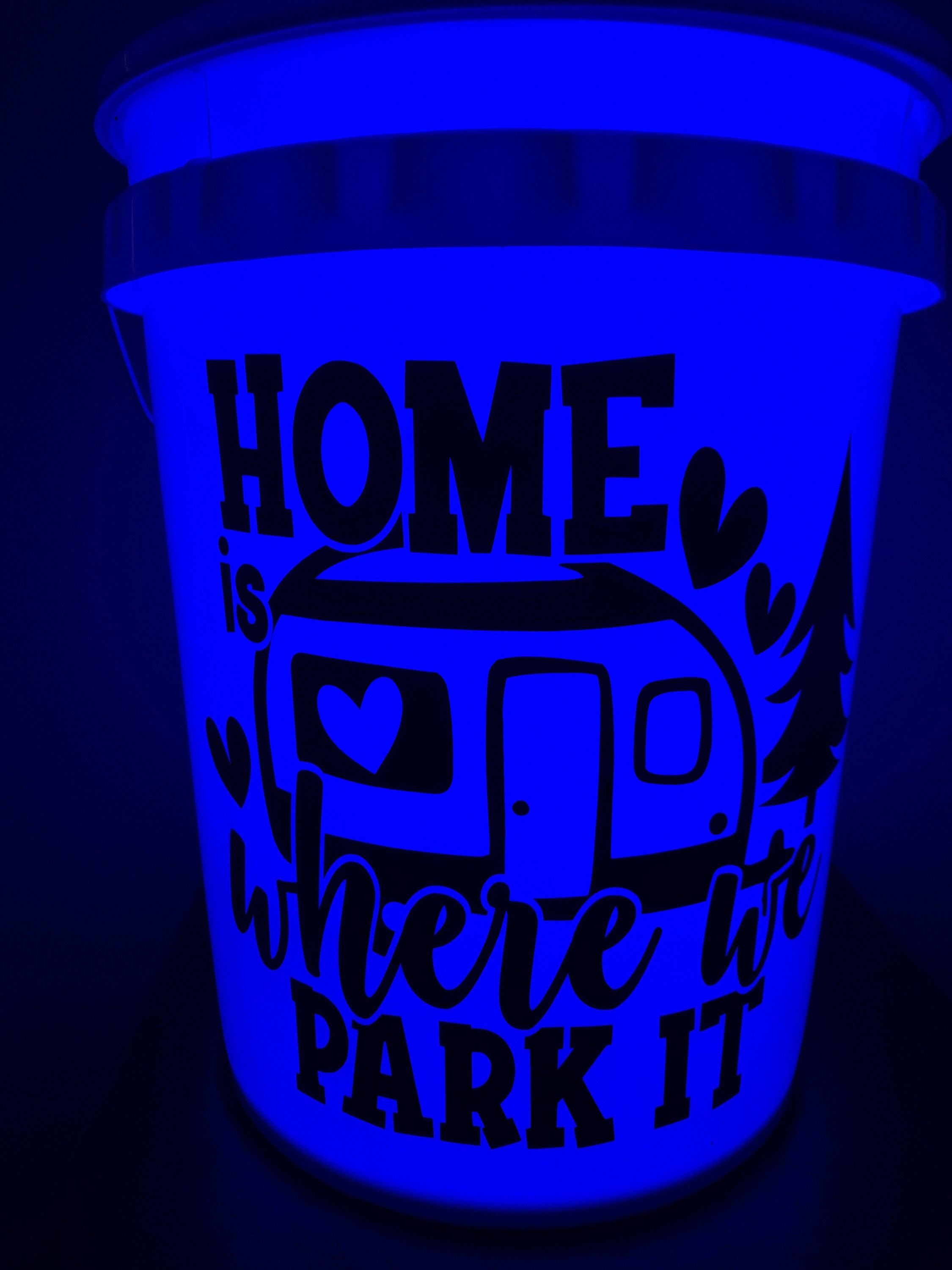 Home is Where You Park It Camping Glow Bucket Etsy