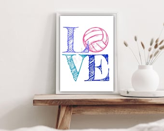 Volleyball Love Wall Art Printable - Volleyball Decor - Sports Wall Art - Volleyball Gift for Girls (Instant Download)