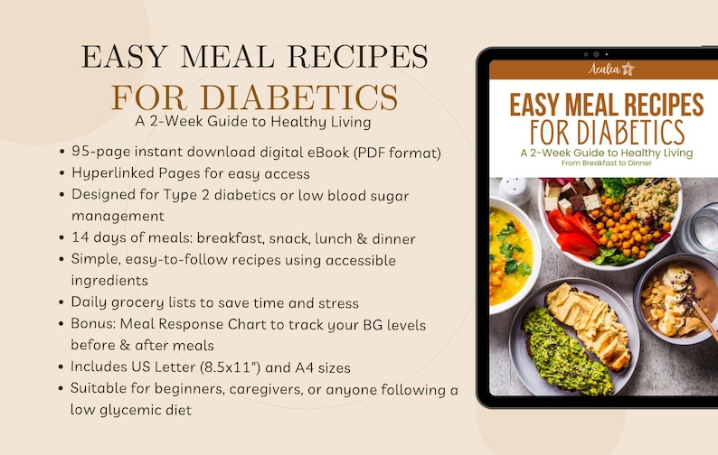 May include: Digital eBook titled "Easy Meal Recipes for Diabetics" displayed on a tablet. The cover features a variety of healthy meals. The book offers a 2-week guide to healthy living, with recipes for breakfast, lunch, and dinner.