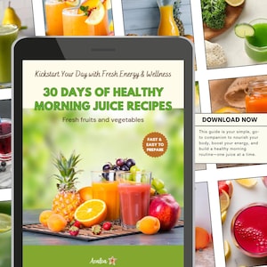 30 days of Healthy Morning Juice Recipes