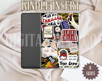 May include: A Kindle insert with a clear case, decorated with stickers related to true crime. The stickers include phrases like "In My Thriller Era" and "Serial Chiller." The text "PDF - DIGITAL DOWNLOAD" is at the bottom.