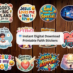 May include: A collection of colorful faith-themed stickers with various designs and text. The stickers feature phrases like "God's got BIG PLANS for me," "Jesus Loves me," and "Jesus is my joy." The image also includes the text "Instant Digital Download Printable Faith Stickers."