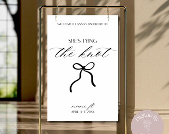 She’s Tying the Knot | Bachelorette, Bridal Shower, Wedding | Welcome Sign Template | Editable Canva Download