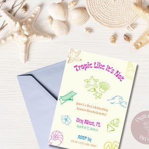 Tropic Like It’s Hot | Bachelorette Party Invitation Template | Tropical Beach Theme | Editable Canva Download