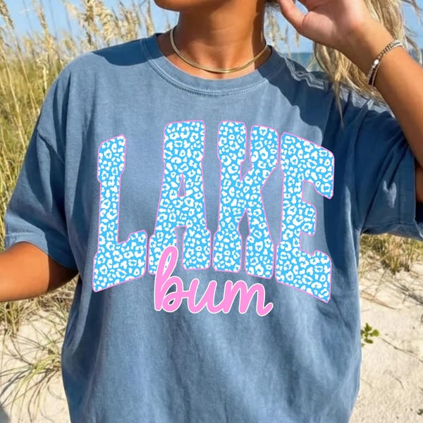 Lake Bum PNG: Lake Life Shirt Design, Trending Summer Vacation Sublimation (Digital Download)