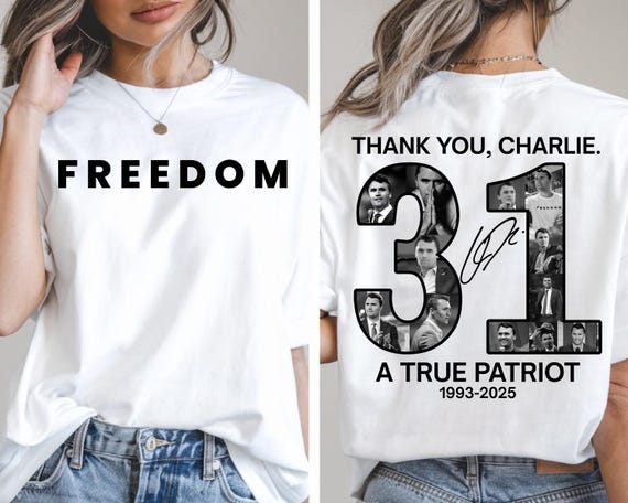 Charlie Kirk Freedom PNG Shirt Design: Thank you Charlie 31 A True Patriot PNG file Patriotic Charlie Kirk Png Instant Download
