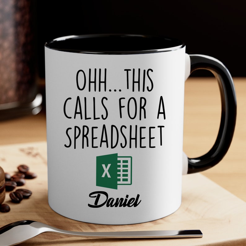 Dnuiyses Ohhhh..This Calls For A Spreadsheet Mug - Birthday