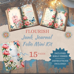 May include: A junk journal folio mini kit with 15 pages, featuring floral and butterfly designs. The kit includes Bible verses and instructions. The open journals display text and decorative elements, with a color palette of pink, blue, and cream.
