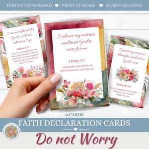 May include: Faith declaration cards with floral designs and inspirational quotes. The cards feature text from Joshua 1:9, 1 Peter 5:7, and Psalm 94:19. The words "Do not Worry" are also displayed. The cards are available for instant download and print at home.
