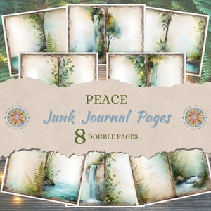 Puede incluir: Ocho páginas dobles para un diario basura, con ilustraciones de acuarela de cascadas, helechos y otros elementos naturales. El texto dice "PEACE Junk Journal Pages". La paleta de colores es suave y terrosa.