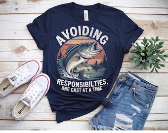 Vermeiden von Verantwortung Eins nach dem anderen Shirt - Lustiges Angeln T-Shirt für Faule Tage & Angler, die lieber auf dem Wasser sind, als zu erwachsen