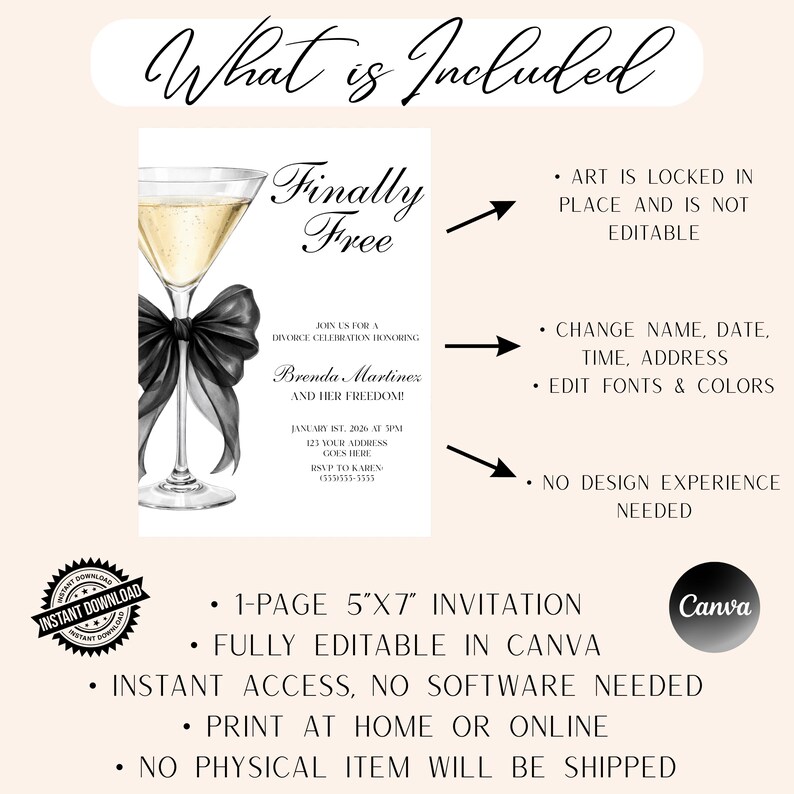 May include: A divorce celebration invitation with a martini glass, black bow, and the words "Finally Free." The invitation includes editable details and is 5"x7" in size. The design is editable in Canva.