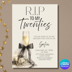 Pode incluir: Cartão de convite creme com o texto "R.I.P. to my Twenties". Apresenta uma taça de champanhe com um laço preto, uma vela e detalhes florais. O convite é para o evento de Sofia, agendado para 1 de janeiro de 2026.