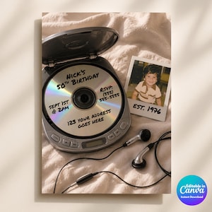 May include: A portable silver CD player with an open lid displaying text: Nick's 50th Birthday, Sept 1st @ 2pm, RSVP: (555) 555-5555, 123 Your Address Goes Here. Next to it is a polaroid photo of a child with the text Est. 1976 and wired earbuds.