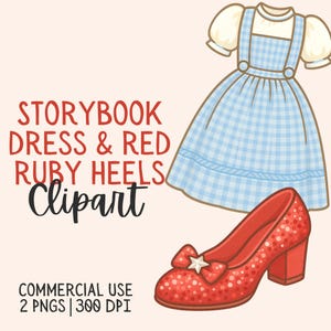 Könnte beinhalten: Illustration eines blau-weiß karierten Kleides mit weißem Oberteil und Puffärmeln. Ein Paar rote, glitzernde High-Heel-Schuhe mit Schleife und Stern sind ebenfalls abgebildet. Der Text "Storybook Dress & Red Ruby Heels Clipart" ist zu sehen.