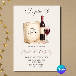 Pode incluir: Cartão de convite com o texto "Chapter 30" e "My New Era". Apresenta uma ilustração em aquarela de um livro, uma garrafa de vinho e um copo de vinho tinto. O convite é para o 30º aniversário de Sofia.