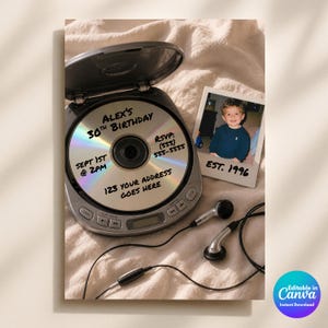 May include: A silver portable CD player with an open lid displaying text that reads Alex's 30th Birthday, Sept 1st @ 2pm, RSVP: (555) 555-5555, and 123 Your Address Goes Here. Next to it is a photo of a child with the text Est. 1996 and wired earbuds.