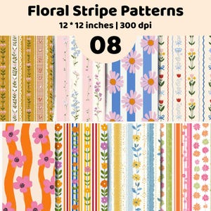 Könnte beinhalten: Eine digitale Sammlung von acht floralen Streifenmustern mit der Aufschrift Floral Stripe Patterns 12 * 12 inches | 300 dpi 08. Die Designs zeigen verschiedene vertikale Anordnungen von Blumen, Blättern und Streifen in Gelb, Rosa, Blau, Orange und Grün.