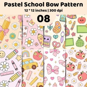 Könnte beinhalten: Eine digitale Grafikdatei mit dem Titel Pastel School Bow Pattern 08, die 12 * 12 Zoll bei 300 dpi misst. Das Bild zeigt acht verschiedene sich wiederholende Muster mit schulbezogenen Symbolen wie Bleistiften, Äpfeln, Schleifen und Bussen.