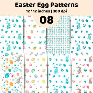 Könnte beinhalten: Eine digitale Sammlung von acht Osterei-Mustern mit Hasen, Pfotenabdrücken, Herzen, Blumen und Eiern in verschiedenen Farben. Der Text lautet Easter Egg Patterns, 12 * 12 inches | 300 dpi, und 08. Diese Designs befinden sich auf weißem Grund.